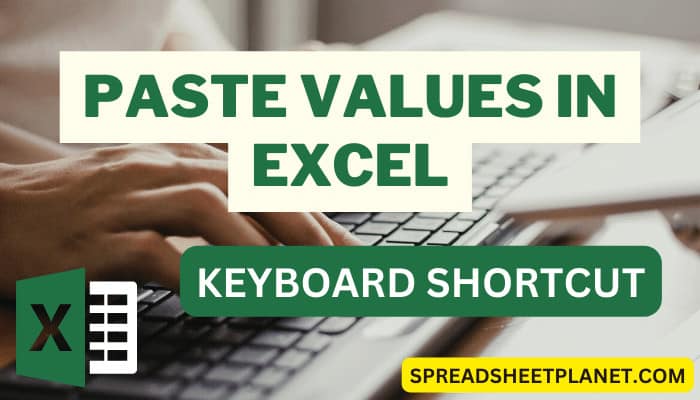 How To Copy And Paste Values In Excel Shortcut