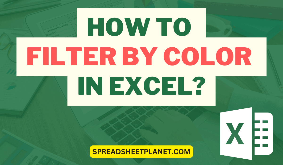 How to Filter by Color in Excel