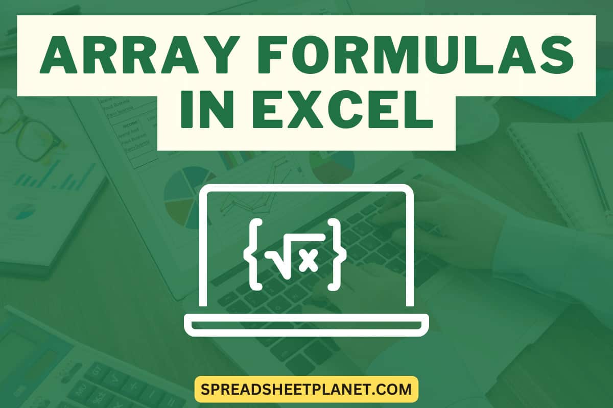 What are array formulas in excel 