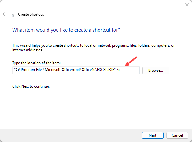 Enter the path of Excel in the create shortcut dialog box.