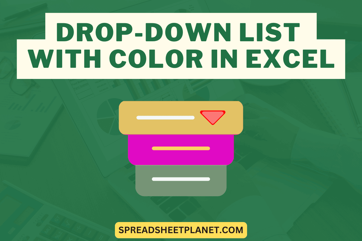 Create a Drop-down List with Color in Excel