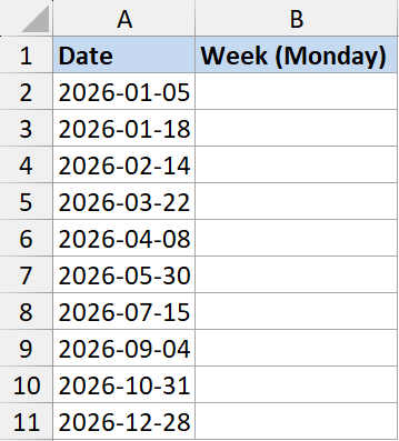 Spreadsheet with Date column and empty Week (Monday) column to calculate week numbers for 2026 dates