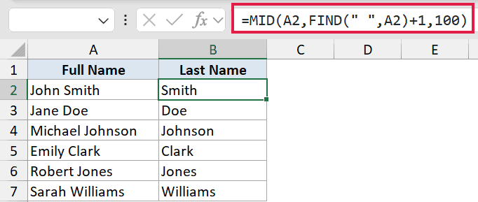 Excel formula bar showing =MID(A2,FIND(' ',A2)+1,100) to extract last names from column A into column B