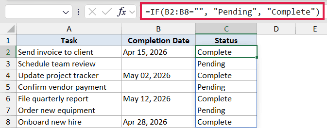 Excel formula bar showing a spilled IF function evaluating a range to return Pending or Complete status for tasks