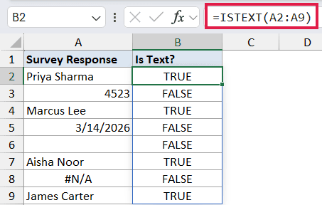 Excel formula bar showing =ISTEXT(A2:A9) applied to a column of survey responses, returning TRUE or FALSE results