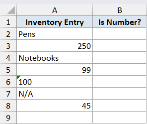 Excel dataset with Inventory Entry column containing text and numbers and an empty Is Number? column for ISNUMBER test