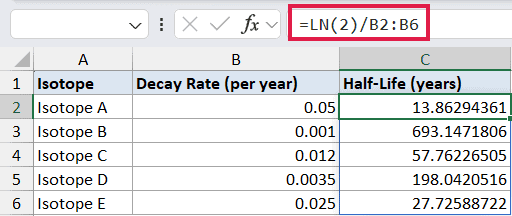 Excel formula bar showing =LN(2)/B2:B6 applied to a table of isotope decay rates and half-life calculations