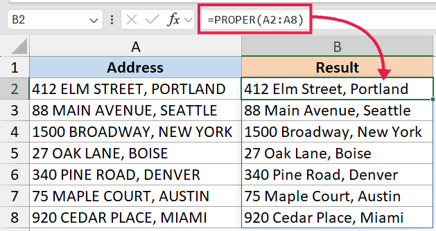 Excel formula =PROPER(A2:A8) converting uppercase addresses in column A to proper case in column B