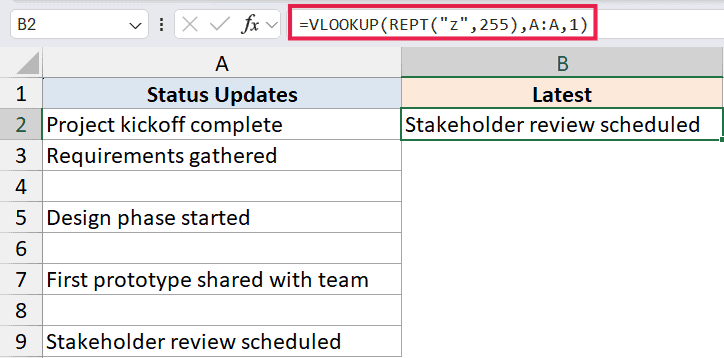 Excel formula bar showing VLOOKUP with REPT function to retrieve the last text entry in column A