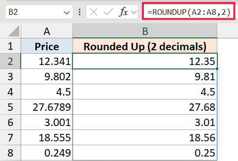 Excel formula bar showing =ROUNDUP(A2:A8,2) applied to a table rounding prices in column A to two decimal places