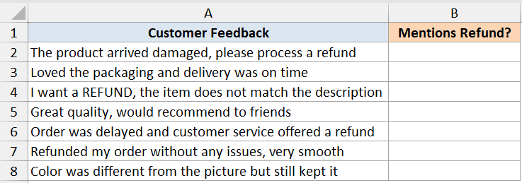 Search function example dataset 3 showing customer feedback in column A and empty Mentions Refund column B
