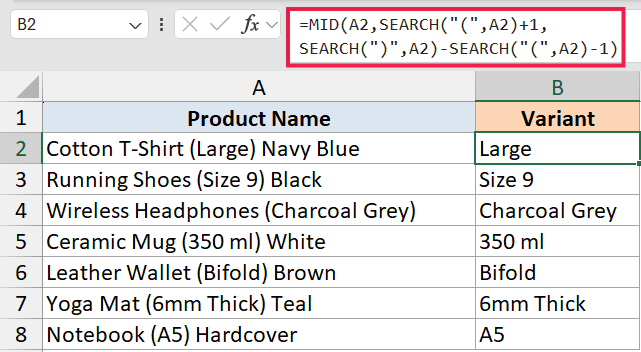 Excel formula using MID and SEARCH to extract text between parentheses from product names into a variant column