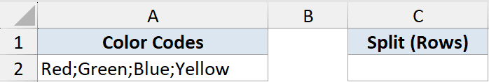 Textsplit Function Dataset Example 3 showing Color Codes in cell A2 and the empty Split (Rows) header in cell C1