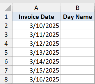 Weekday Function Dataset Example 3: Excel table with Invoice Date column A and empty Day Name column B