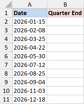 Excel spreadsheet showing a column of dates from 2026-01-15 to 2026-12-18 next to an empty Quarter End column