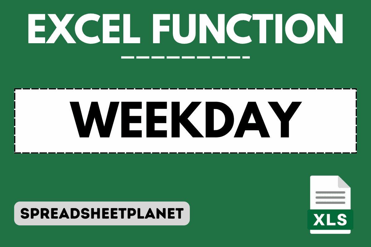 WEEKDAY Function in Excel (5 Easy Examples)
