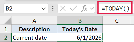 Excel formula bar showing =TODAY() function highlighted in red with result 6/1/2026 in cell B2