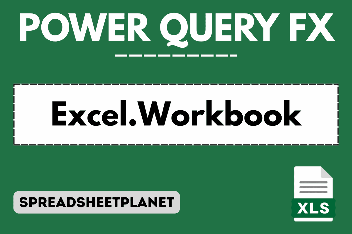 Excel.Workbook Function in Power Query M (5 Easy Examples)
