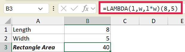 Excel formula bar showing a LAMBDA function calculating rectangle area with length 8 and width 5 resulting in 40