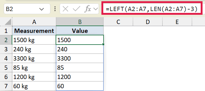 Excel formula =LEFT(A2:A7, LEN(A2:A7)-3) used to extract numeric values from column A into column B