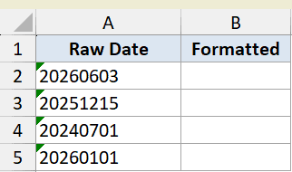 Excel dataset for replace example 6 showing raw date strings in column A and empty formatted cells in column B