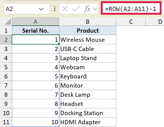 Excel formula =ROW(A2:A11)-1 used to generate a serial number list from 1 to 10 in column A