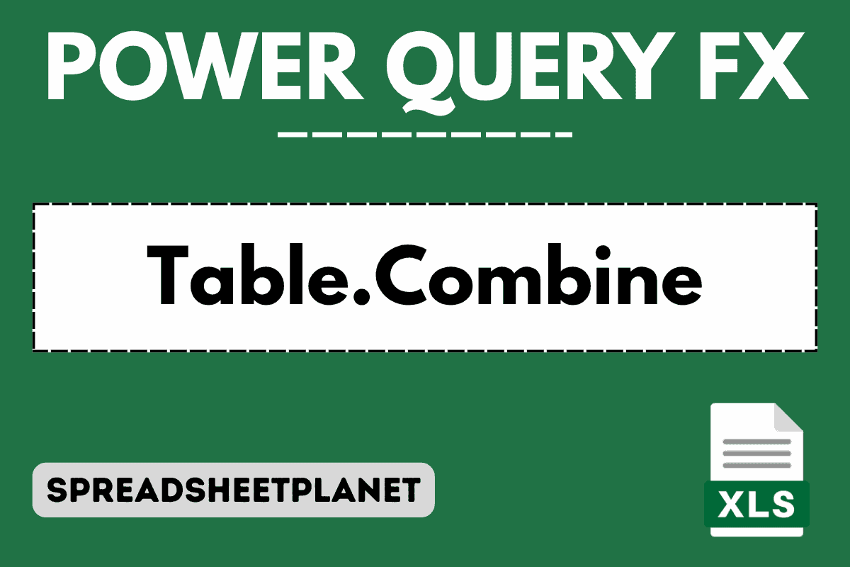 Table.Combine Function in Power Query M (4 Easy Examples)