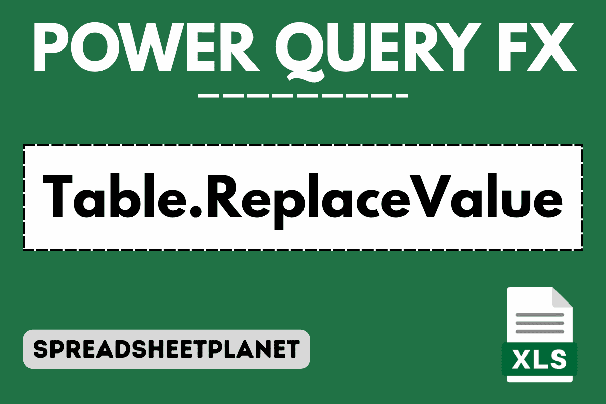 Table.ReplaceValue Function in Power Query M (5 Examples)