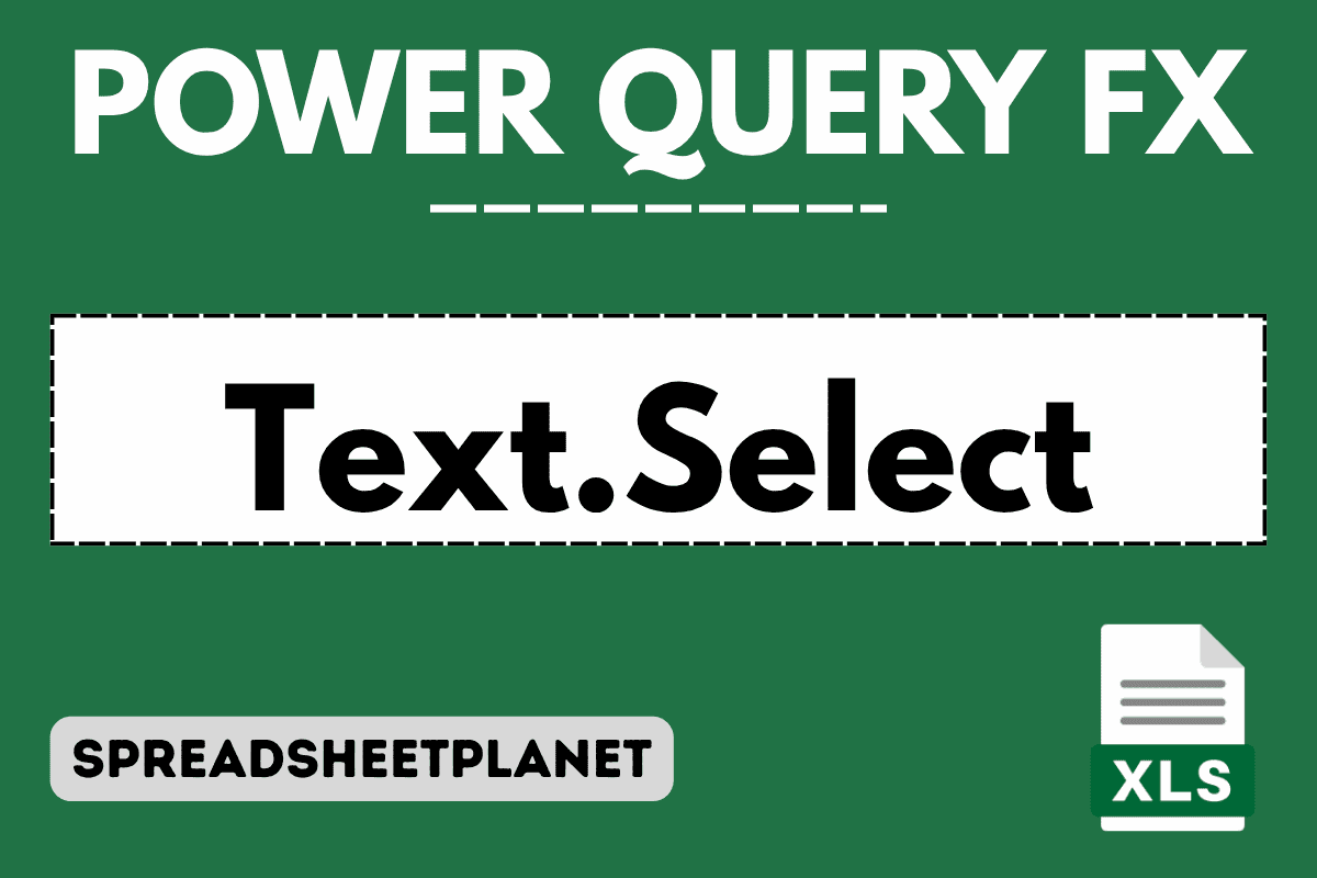 Text.Select Function in Power Query M (5 Easy Examples)
