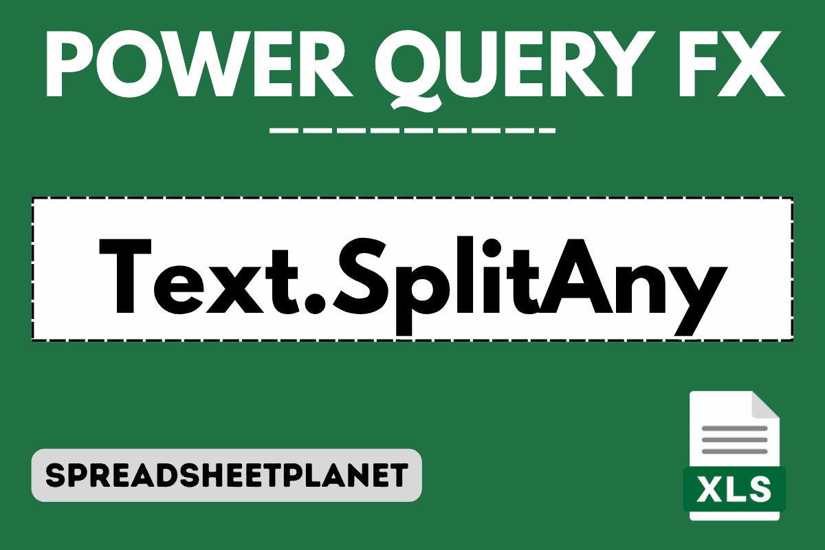 Text.SplitAny Function in Power Query M (6 Easy Examples)