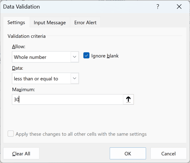 The Data Validation dialog box set to allow whole numbers less than or equal to 30.