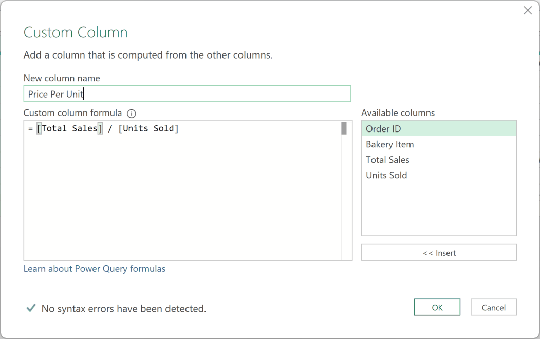Power Query Custom Column dialog box showing Price Per Unit formula dividing Total Sales by Units Sold