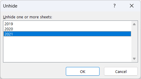 The Unhide dialog has the hidden 2021 worksheet selected.