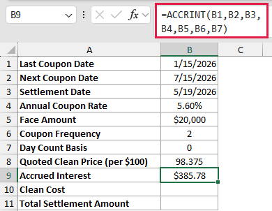 =ACCRINT(B1,B2,B3,B4,B5,B6,B7) in B9