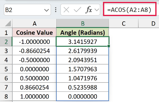 =ACOS(A2:A8) in B2