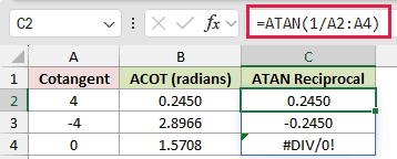 =ATAN(1/A2:A4) in C2
