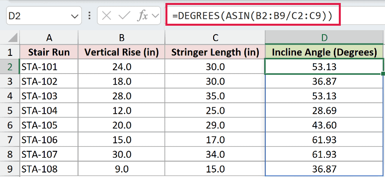 =DEGREES(ASIN(B2:B9/C2:C9)) in D2