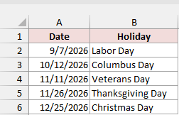 The Holidays sheet listing holiday dates in column A and holiday names in column B