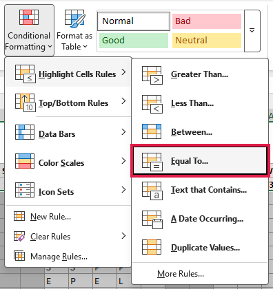 Home > Conditional Formatting > Highlight Cells Rules with Equal To highlighted