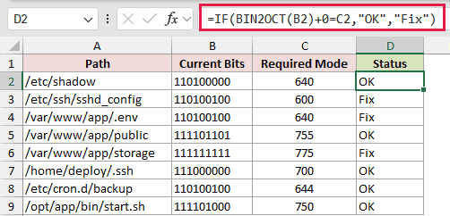 =IF(BIN2OCT(B2)+0=C2,"OK","Fix") in D2