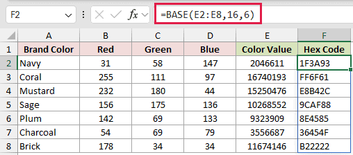 =BASE(E2:E8,16,6) in F2