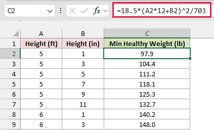 Formula in C2 calculating the minimum healthy weight in pounds for each height.
