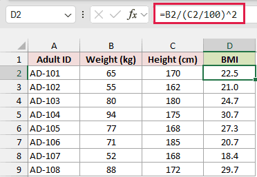 Metric BMI formula in D2 dividing weight by height in meters squared, with BMI results in column D.