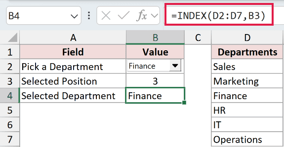 =INDEX(D2:D7,B3) returning Finance for position 3.