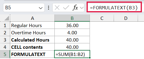 =FORMULATEXT(B3) in B5