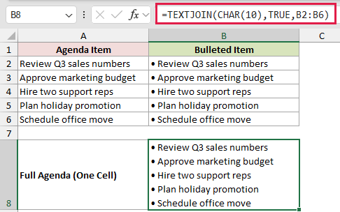 =TEXTJOIN(CHAR(10),TRUE,B2:B6) in B8