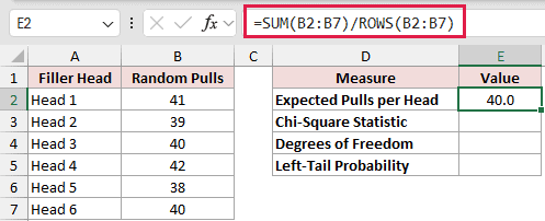 =SUM(B2:B7)/ROWS(B2:B7) in E2