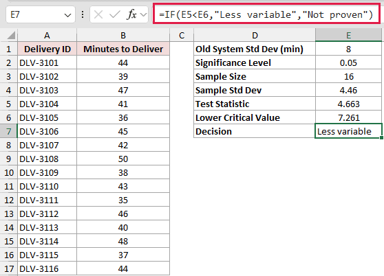 =IF(E5<E6,"Less variable","Not proven") in E7