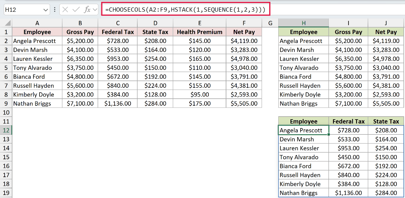 =CHOOSECOLS(A2:F9,HSTACK(1,SEQUENCE(1,2,3))) in H12