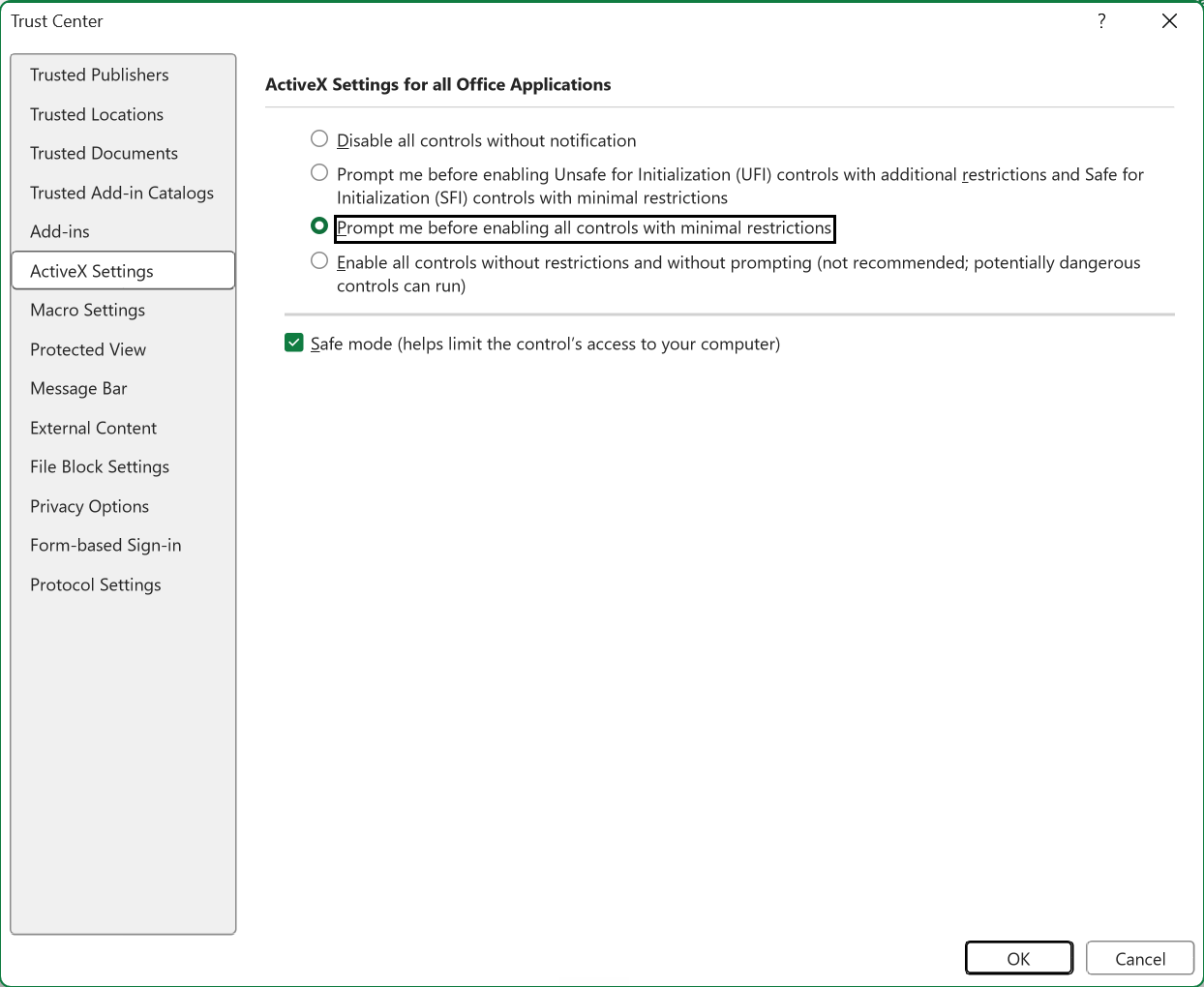 Trust Center ActiveX Settings with Prompt me before enabling all controls with minimal restrictions selected